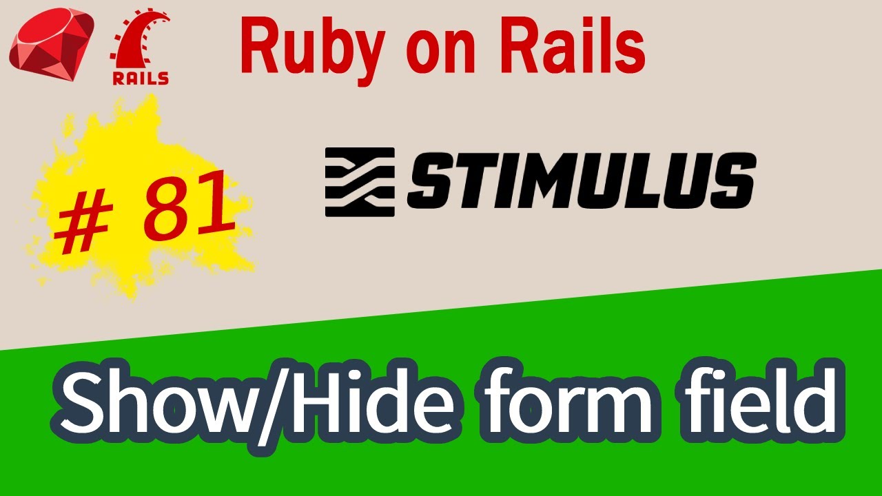 Ruby on Rails #81 StimulusJS: Conditionally display form fields based on selected value