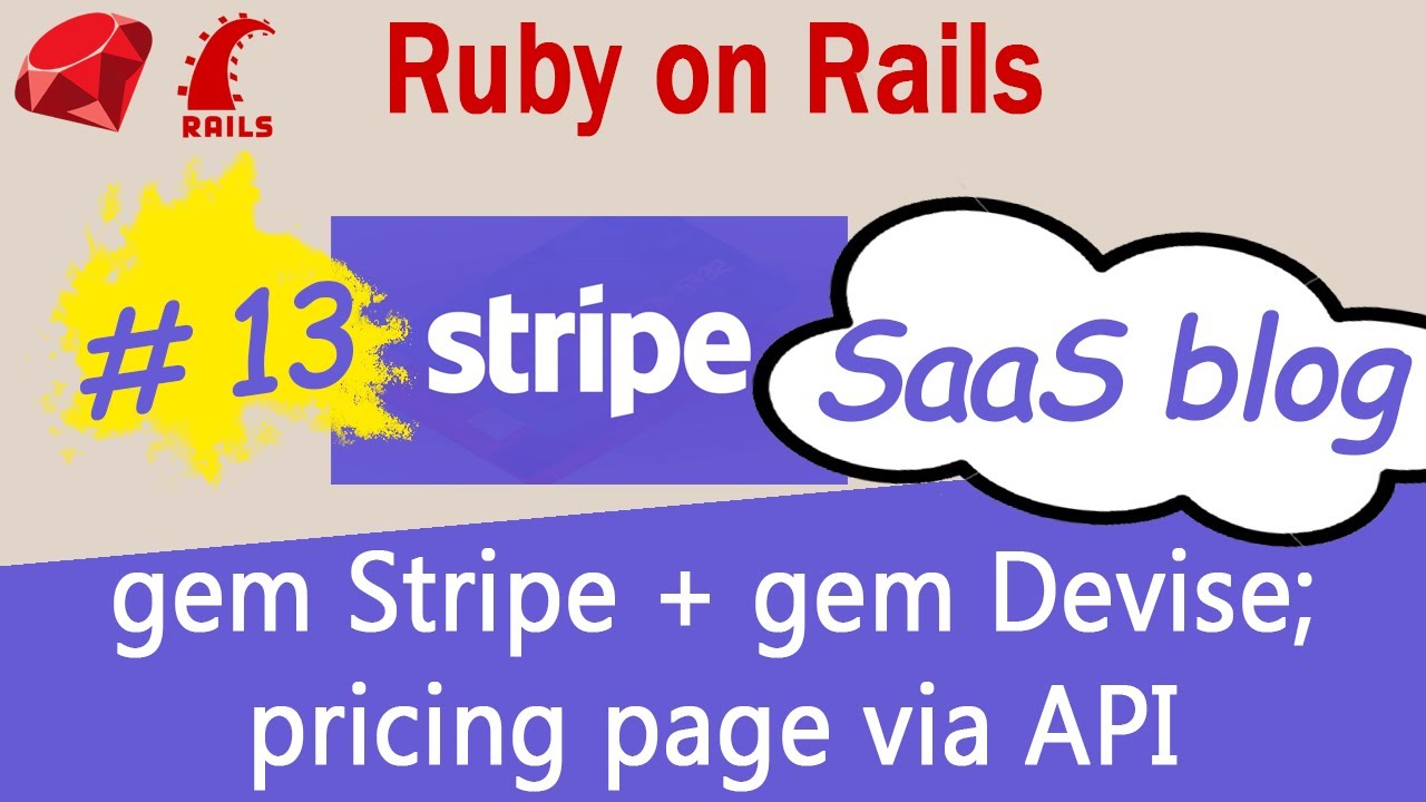 Ruby on Rails #13 Stripe API - SaaS blog - gem Stripe + gem Devise, display Stripe pricing via API