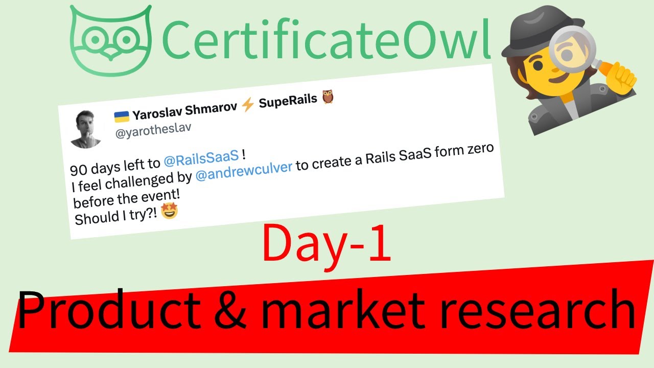 CertificateOwl day1 - product and market ressearch