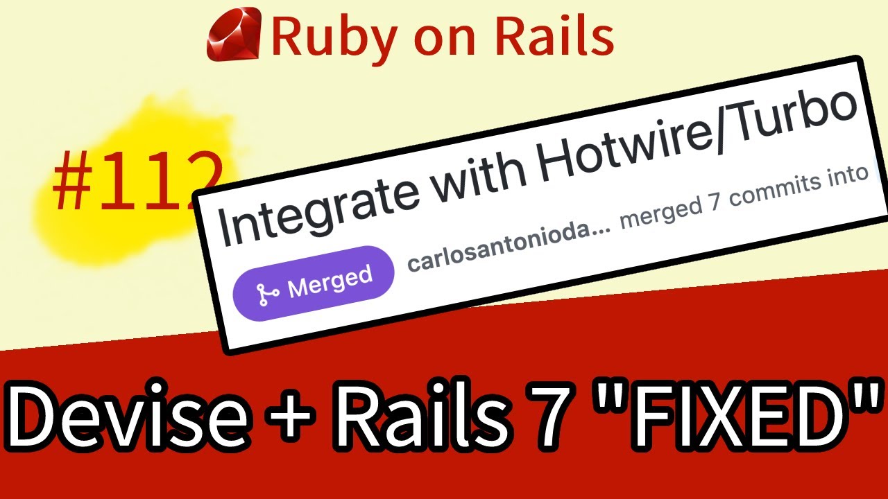 Rails 7 #112 Devise finally works with Rails 7 and Turbo, but with a twist