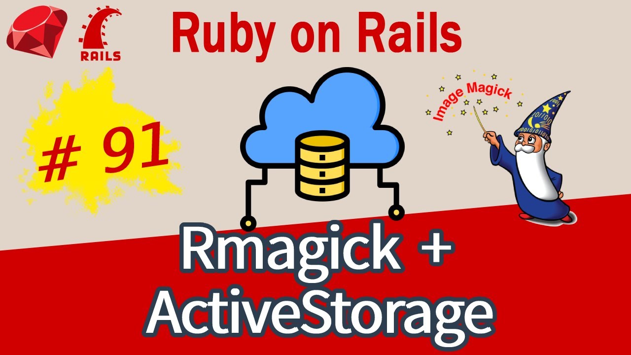 Ruby on Rails #91 Rmagick with Rails ActiveStorage