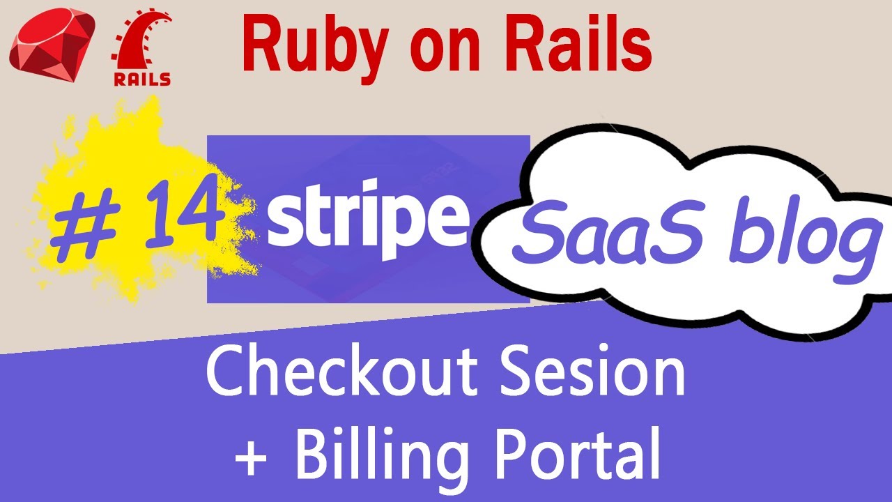 Ruby on Rails #14 Stripe API - SaaS blog - Stripe Checkout Session, Billing Portal
