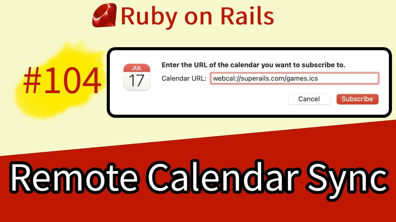 Ruby on Rails #104 Remote Calendar Subscription with WEBCAL
