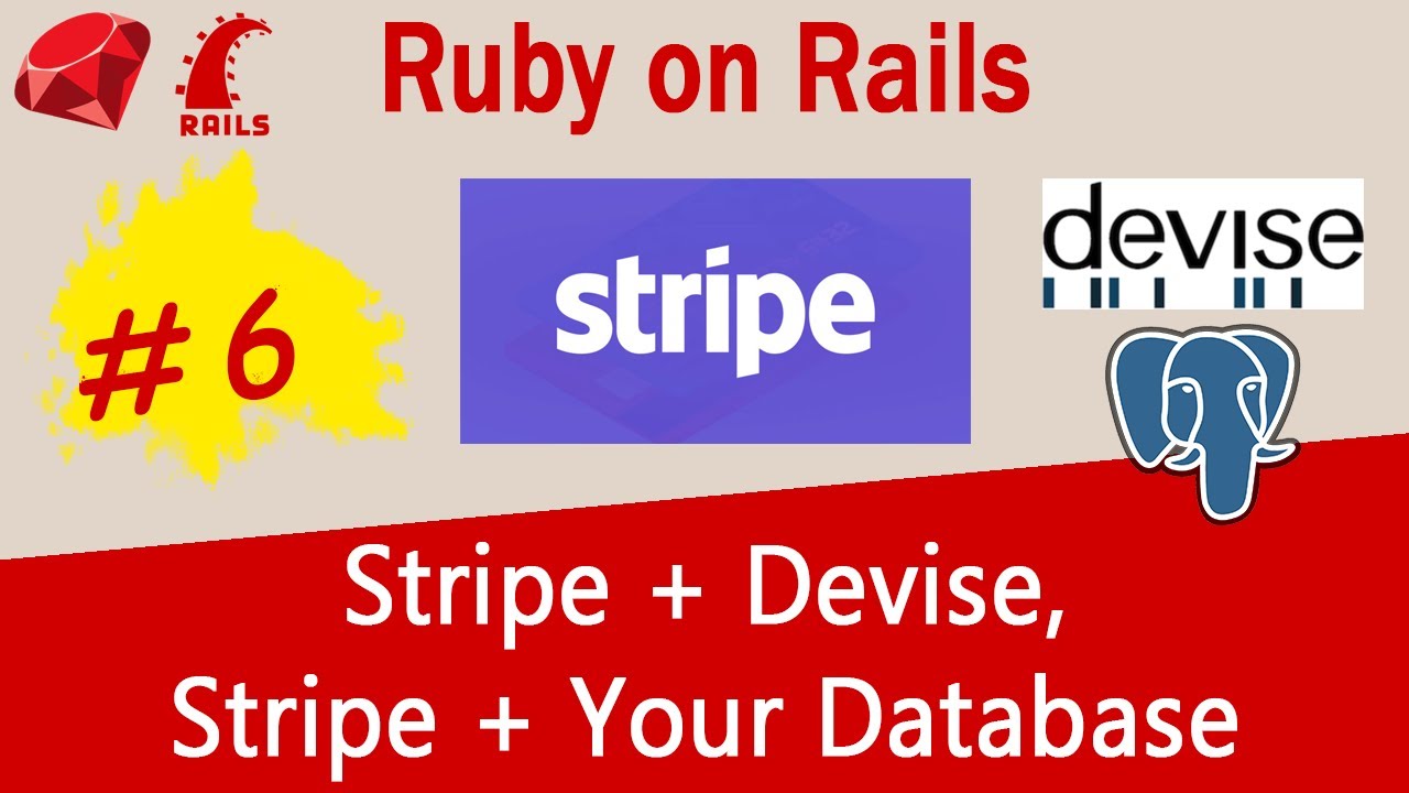 Ruby on Rails #6 Stripe API - Stripe with Devise, Create Stripe API records from Rails