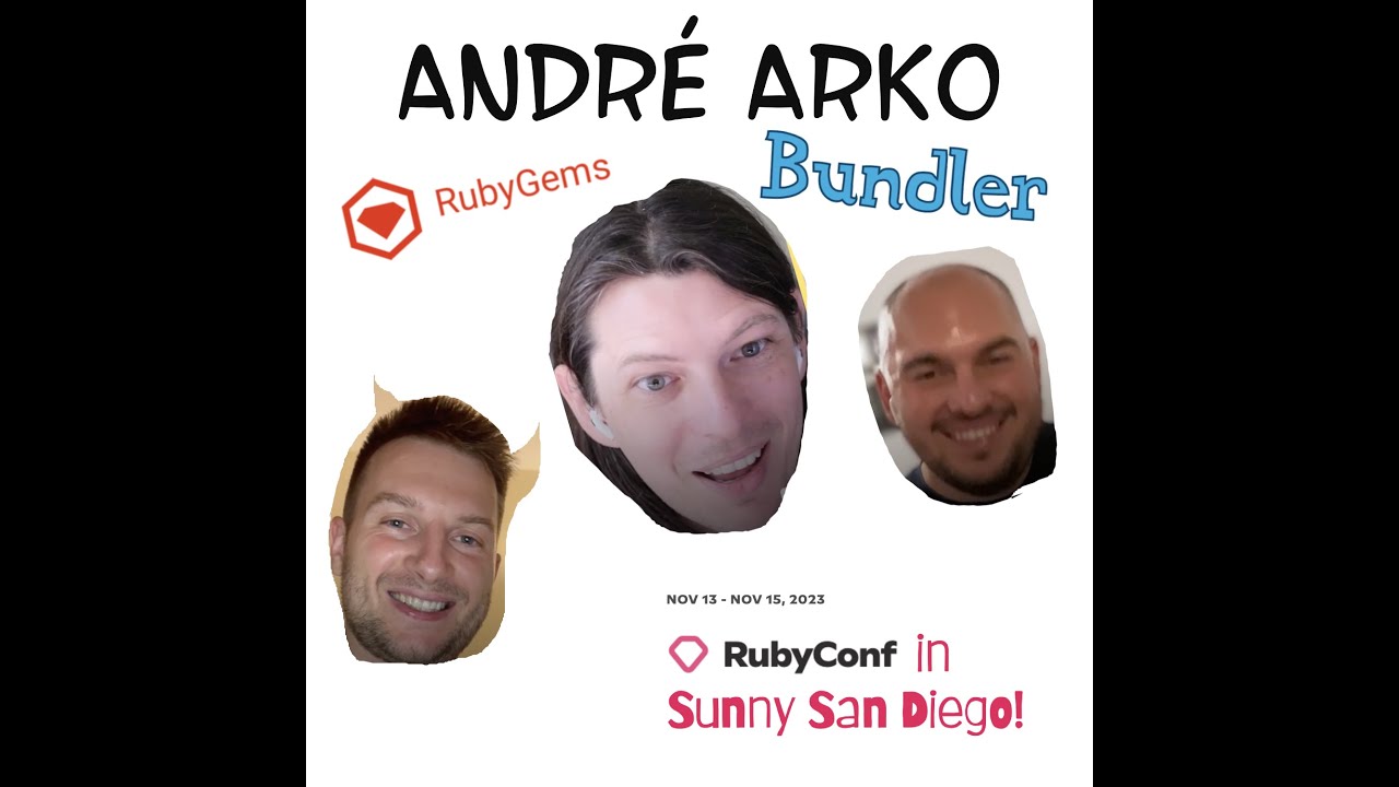 Friendly Show E5 André Arko and how we got RubyGems and Bundler. RubyConf 2023: what to expect?